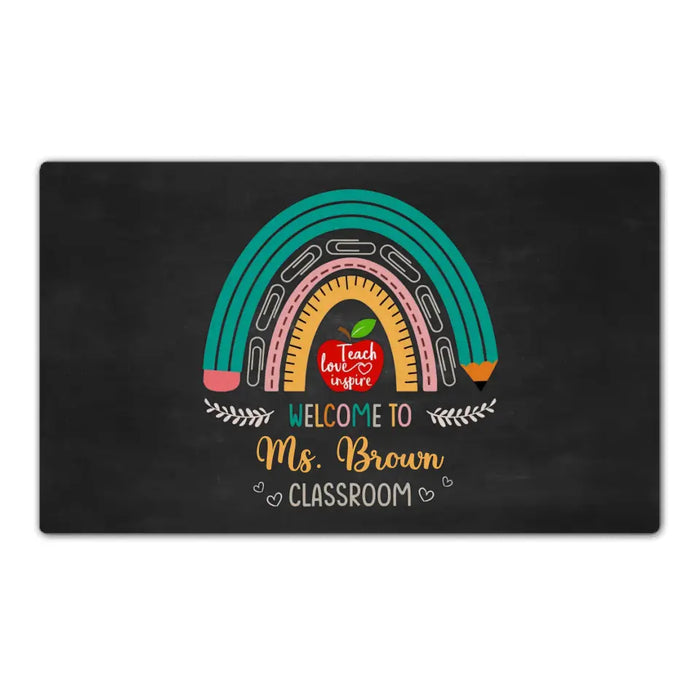 Teach Love Inspire Welcome To Classroom - Personalized Gifts Custom Teacher Doormat For Her, Back To School Gifts