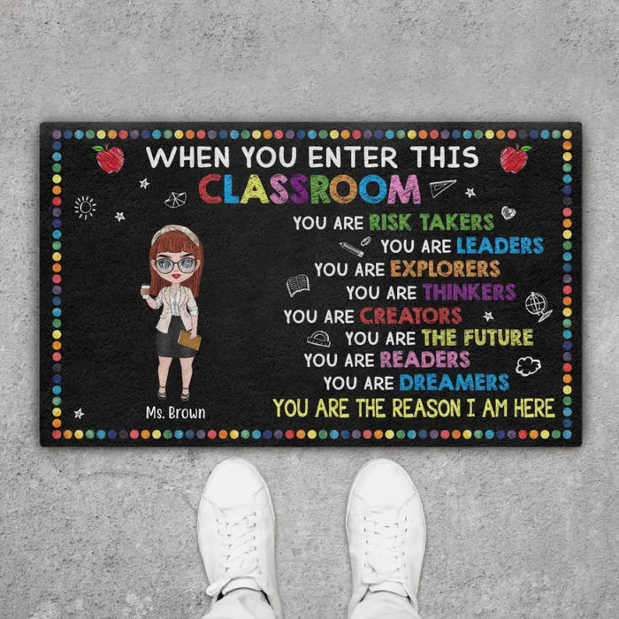 When You Enter This Classroom - Personalized Gifts Custom Teacher Doormat For Her, Back to School Gifts