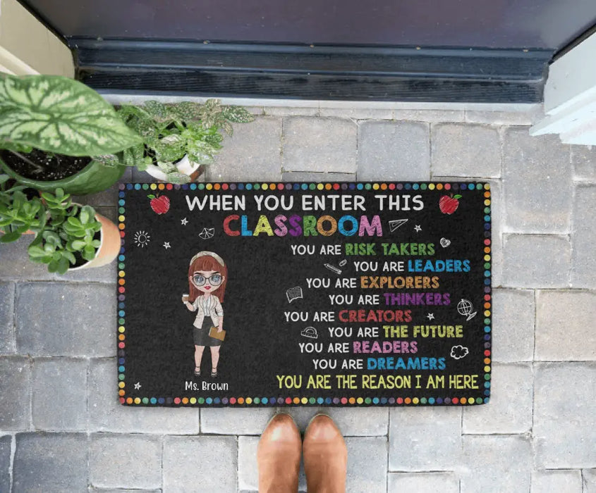 When You Enter This Classroom - Personalized Gifts Custom Teacher Doormat For Her, Back to School Gifts