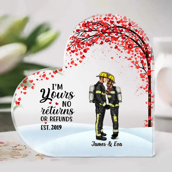 I'm Yours No Returns No Refunds Couple Kissing - Personalized Gifts Custom Acrylic Plaque For Firefighter Nurse Police Ems Military Couples