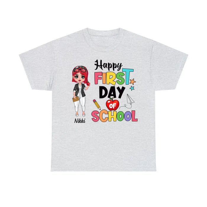 Happy First Day Of School - Personalized Gifts Custom Shirt For Teachers, Back To School Gifts