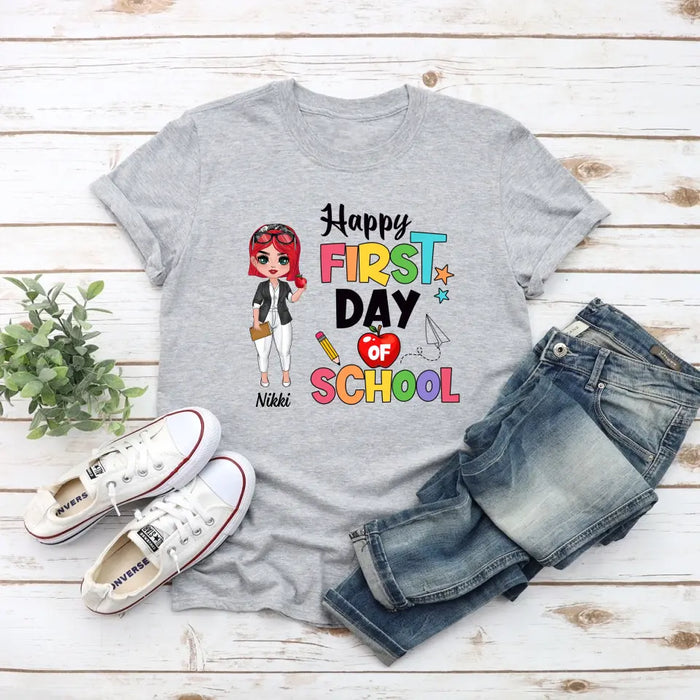 Happy First Day Of School - Personalized Gifts Custom Shirt For Teachers, Back To School Gifts