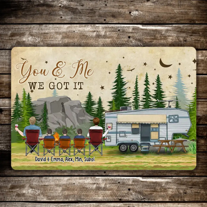 You And Me We Got It - Personalized Gifts Custom Camping Doormat For Family,Couples, Camping Lovers