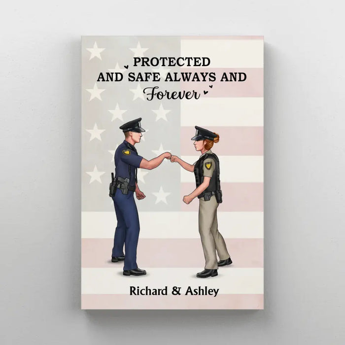 Protected And Safe Always And Forever - Personalized Gifts Custom Police Officer Canvas For Couples, Police Officer Gifts