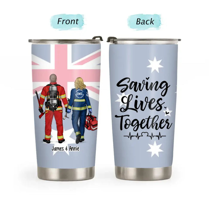 Saving Lives Together Australian Flag - Personalized Gifts Custom Tumbler for Couples and Friends, Firefighter, Nurse, Police, EMS Gifts