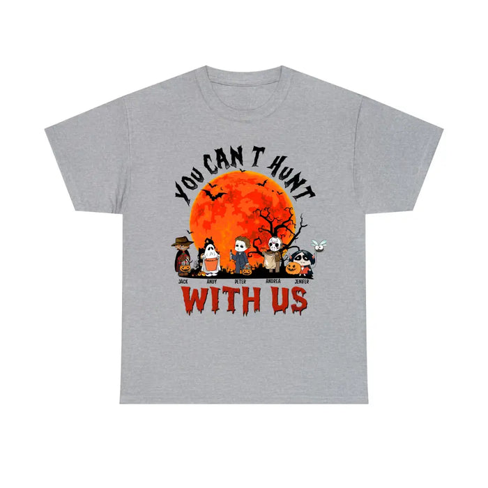 You can't hunt with us- Personalized Halloween Gifts Custom Shirt for Kids