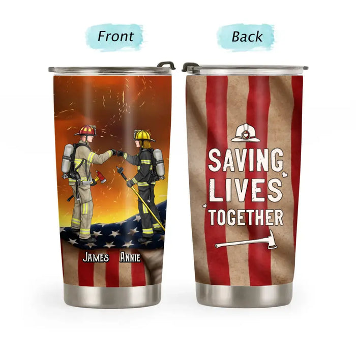 It's A Beautiful Day To Save Lives - Personalized Gifts Custom Firefighter Tumbler For Friends For Couples, Firefighter Gifts