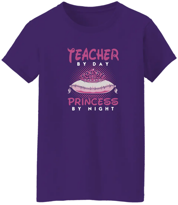 Teacher By Day Princess By Night Shirt, Back To School Teacher Gifts