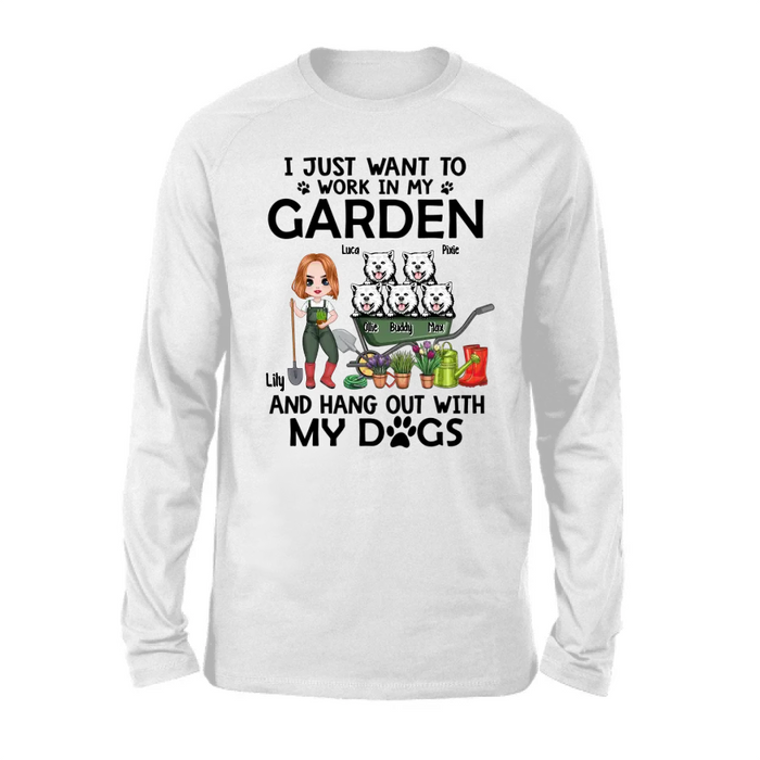 Up To 5 Dogs I Just Want To Work In My Garden - Personalized Shirt For Him, Her, Dog Lovers, Gardener