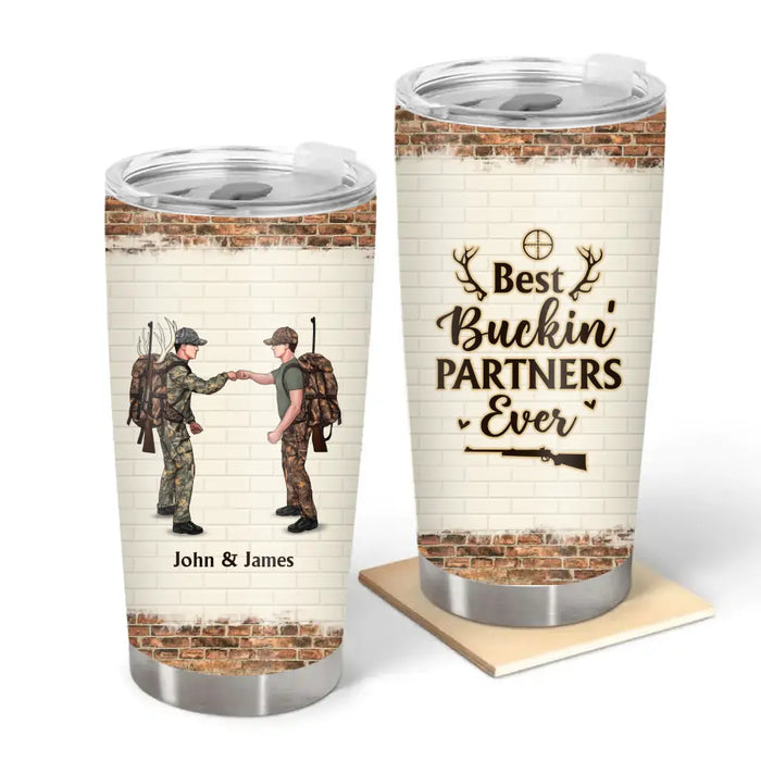 Best Buckin' Partners Ever - Personalized Gifts Custom Hunting Tumbler For Friends Couples, Hunting Lovers