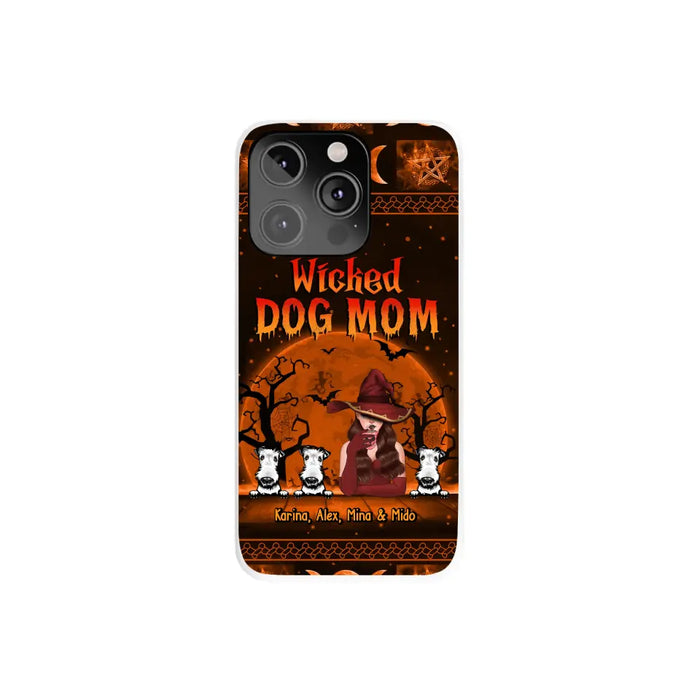 Wicked Dog Mom - Personalized Gifts for Halloween Phone Case for Dog Mom and Dog Lovers