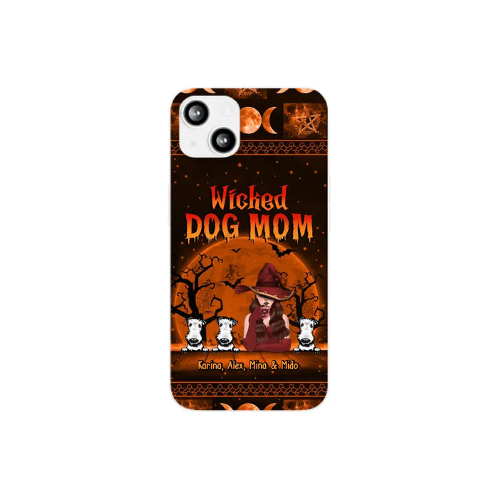 Wicked Dog Mom - Personalized Gifts for Halloween Phone Case for Dog Mom and Dog Lovers