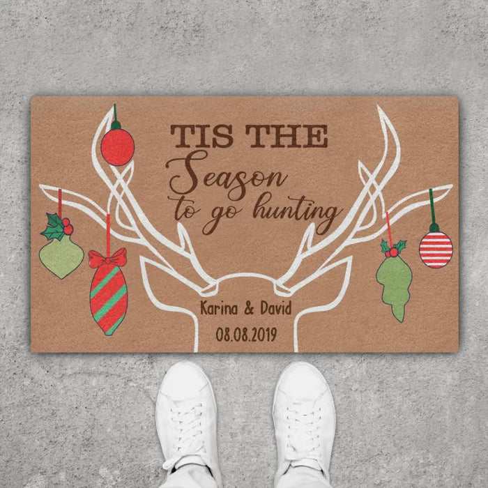 Tis The Season To Go Hunting - Christmas Personalized Gifts Custom Hunting Doormat For Family, Hunting Lovers