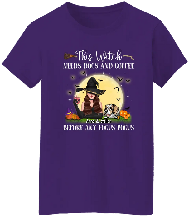 This Witch Needs Dogs and Coffee Before Any Hocus Pocus - Personalized Gifts Custom Halloween Shirt for Dog Mom, Dog Lovers