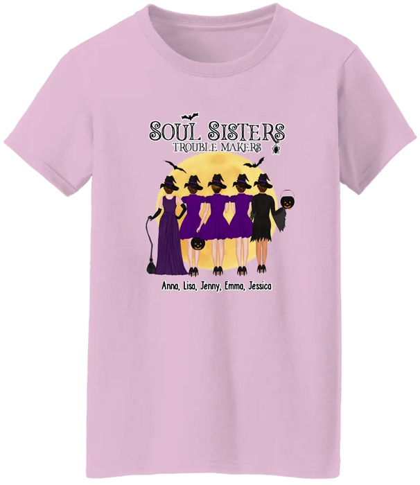 Personalized Shirt, Up To 5 Girls, Soul Sisters Trouble Makers - Halloween Gift, Gift For Sister, Best Friends