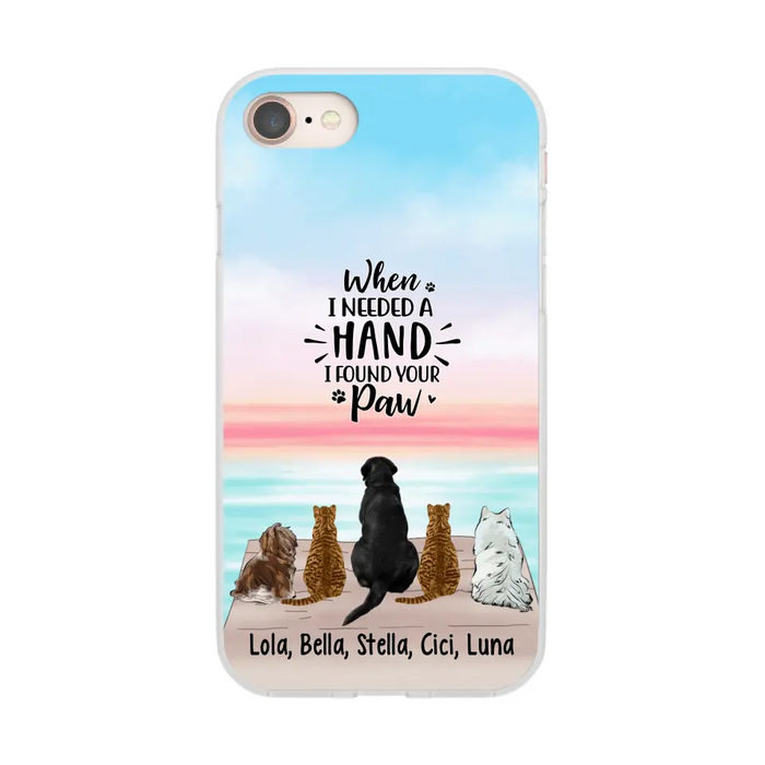 When I Needed A Hand - Personalized Phone Case Pets Lovers, Cat Lovers, Dog Lovers, Rabbit Lovers