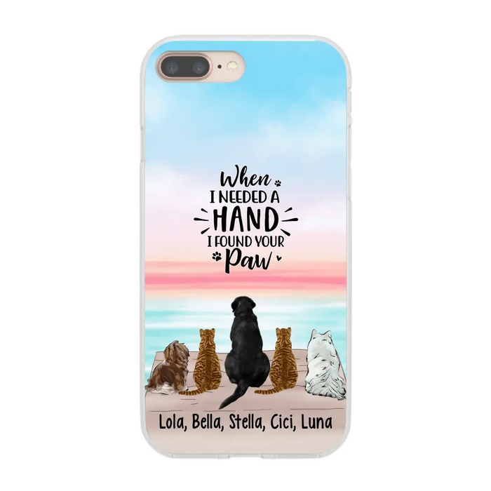 When I Needed A Hand - Personalized Phone Case Pets Lovers, Cat Lovers, Dog Lovers, Rabbit Lovers