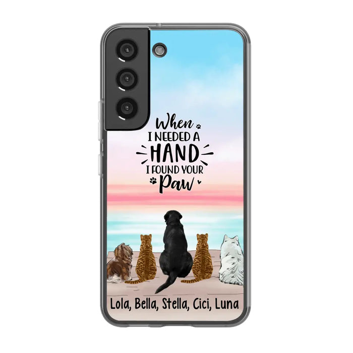 When I Needed A Hand - Personalized Phone Case Pets Lovers, Cat Lovers, Dog Lovers, Rabbit Lovers