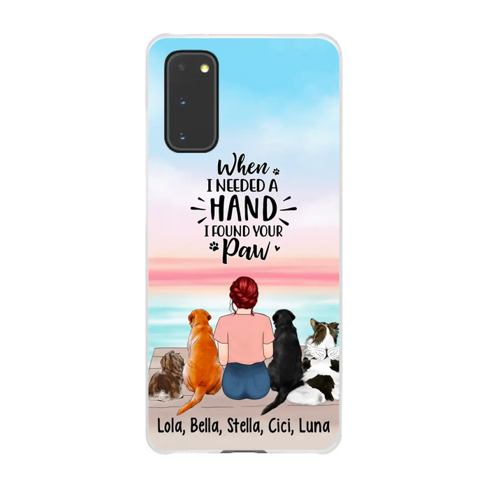 When I Needed A Hand I Found Your Paw - Personalized Phone Case For Her, Dog Lovers