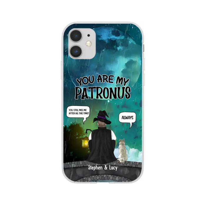 You Are My Patronus - Personalized Gifts Custom Halloween Phone Case For Witches, Dog Cat Lovers