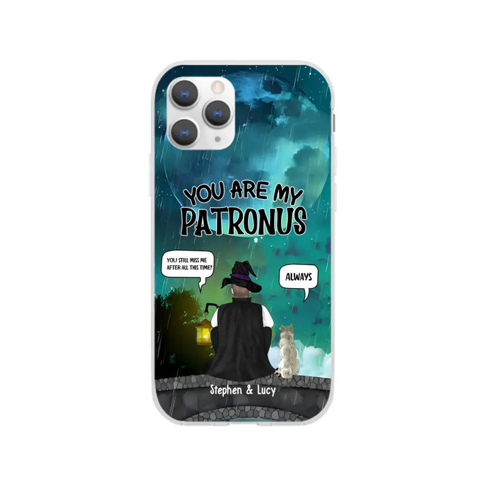 You Are My Patronus - Personalized Gifts Custom Halloween Phone Case For Witches, Dog Cat Lovers