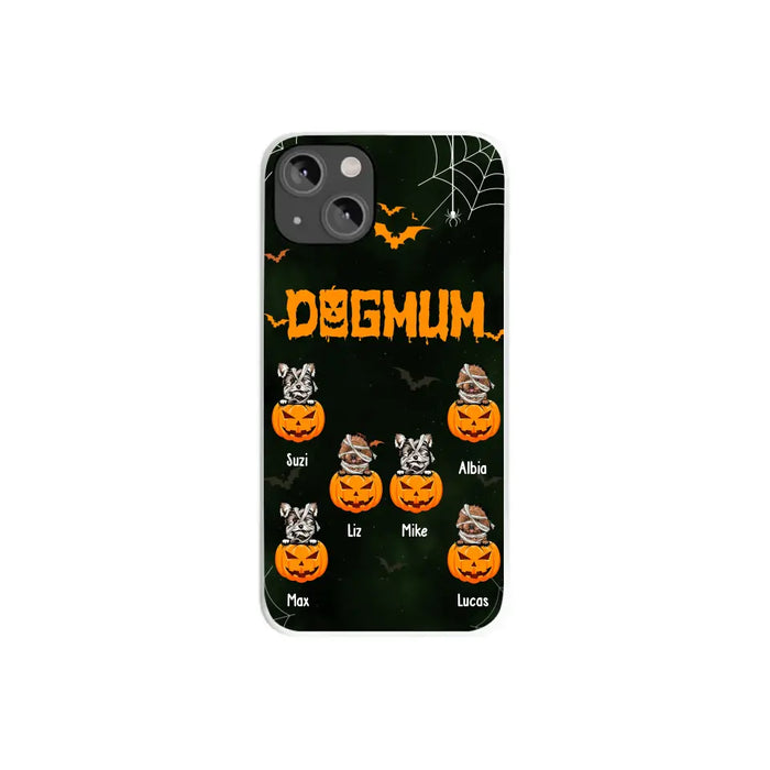 Dog Mum - Personalized Gifts for Halloween Phone Case for Witches, For Dog Lovers