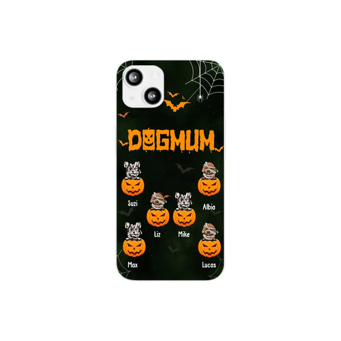 Dog Mum - Personalized Gifts for Halloween Phone Case for Witches, For Dog Lovers