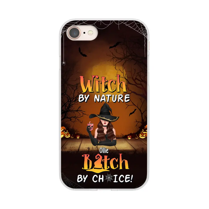 Wicked By Nature Bitch By Choice - Personalized Gifts for Halloween Phone Case For Her For Witches