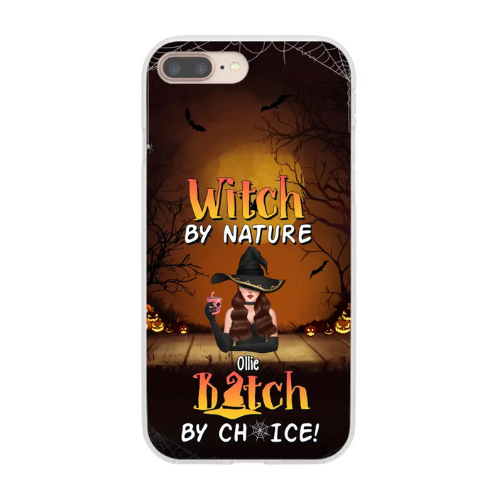 Wicked By Nature Bitch By Choice - Personalized Gifts for Halloween Phone Case For Her For Witches