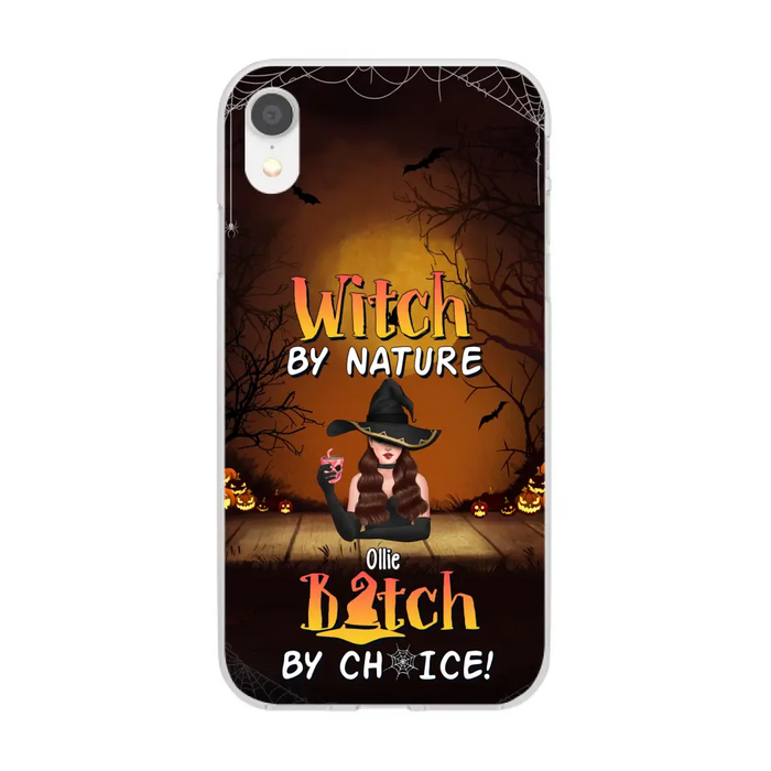 Wicked By Nature Bitch By Choice - Personalized Gifts for Halloween Phone Case For Her For Witches