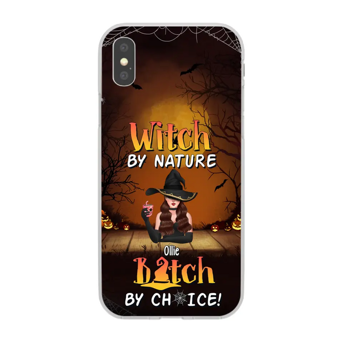 Wicked By Nature Bitch By Choice - Personalized Gifts for Halloween Phone Case For Her For Witches