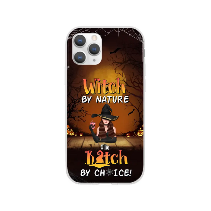 Wicked By Nature Bitch By Choice - Personalized Gifts for Halloween Phone Case For Her For Witches