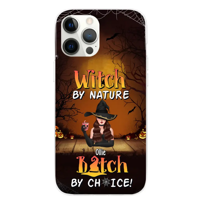 Wicked By Nature Bitch By Choice - Personalized Gifts for Halloween Phone Case For Her For Witches