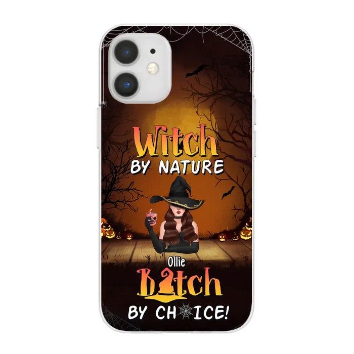 Wicked By Nature Bitch By Choice - Personalized Gifts for Halloween Phone Case For Her For Witches