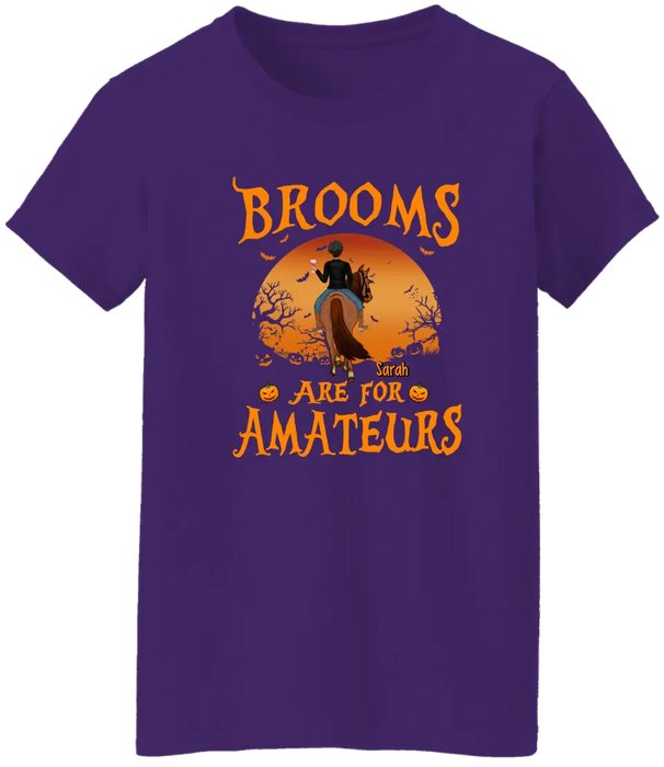 Personalized Shirt, Brooms Are For Amateurs, Horse Riding Shirt, Halloween Gift For Horse Lovers