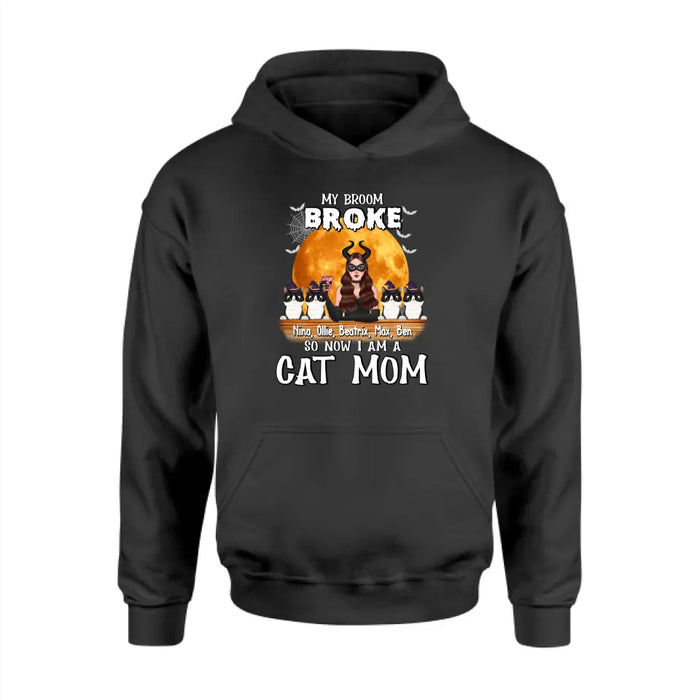 My Broom Broke So Now I'm a Cat Mom - Halloween Personalized Gifts Custom Shirt for Cat Lovers