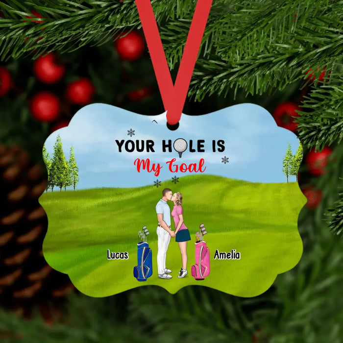 Your Hole Is My Goal - Personalized Christmas Gifts Custom Ornament For Couples, Golf Lovers