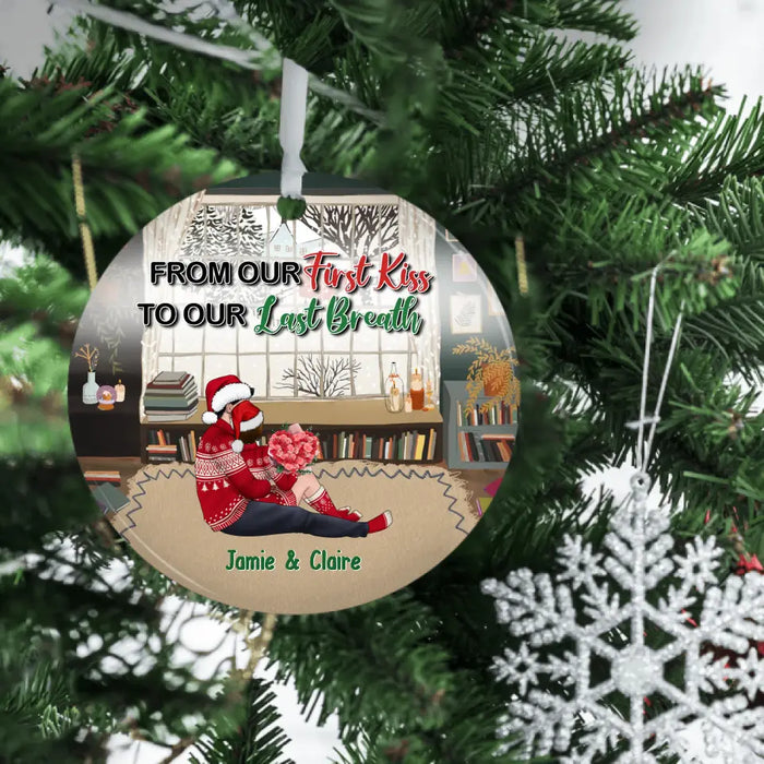 From Our First Kiss to Our Last Breath - Personalized Christmas Gifts Custom Ornament for Couples