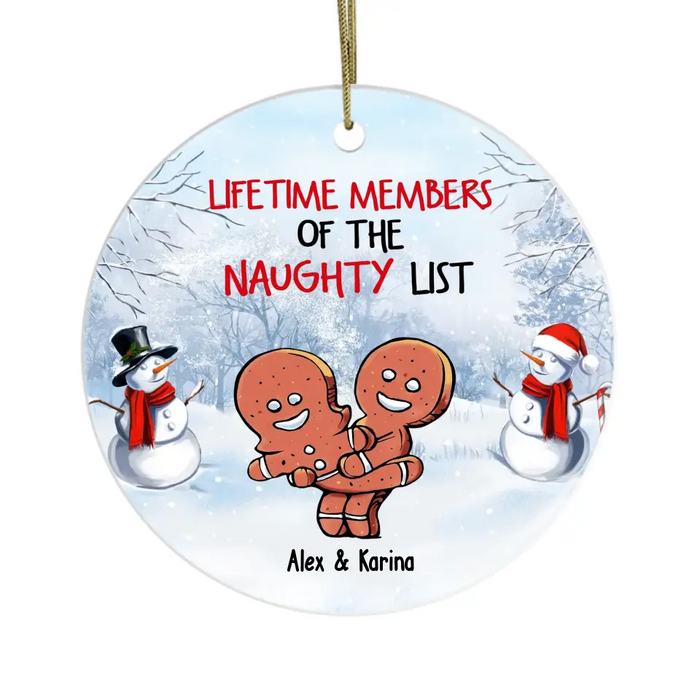 Lifetime Members Of The Naughty List - Christmas Personalized Gifts Custom Gingerbread Ornament For Couples, Naughty Gingerbread Ornament