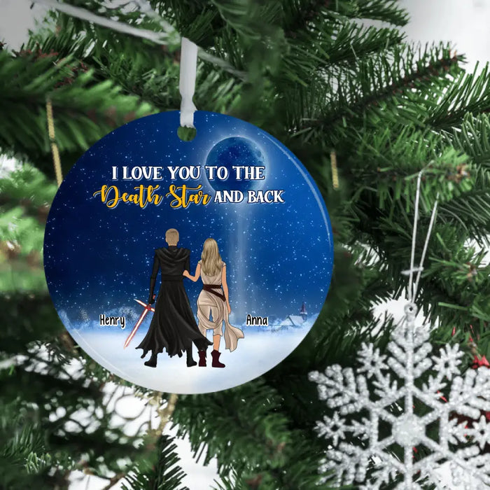 I Love You To The Death Star And Back - Personalized Christmas Gifts Custom Ornament For Couples, Gift For Him, Her