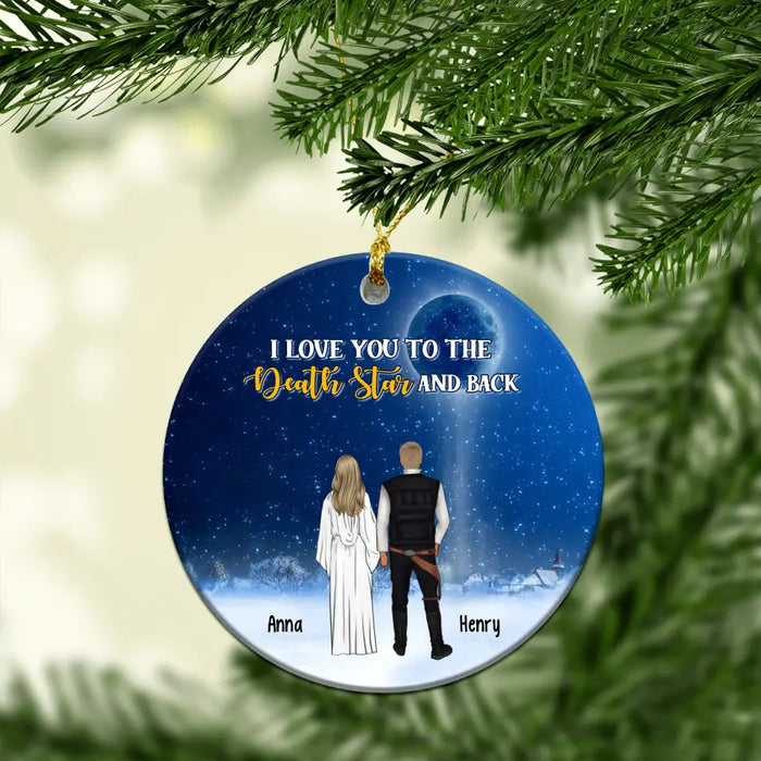 I Love You To The Death Star And Back - Personalized Christmas Gifts Custom Ornament For Couples