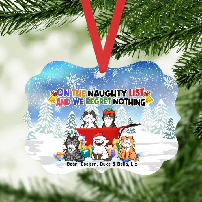 On the Naughty List and We Regret Nothing - Personalized Christmas Gifts Custom Ornament for Cat Lovers