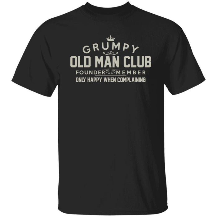 Grumpy Old Man Club Unisex T-Shirt