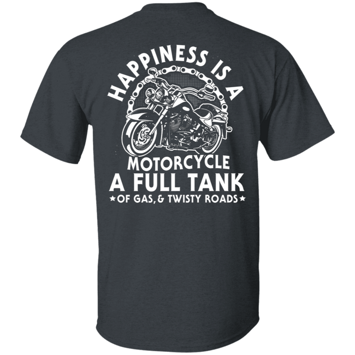 Happiness is a motorcycle a full tank Motorcycle Shirt